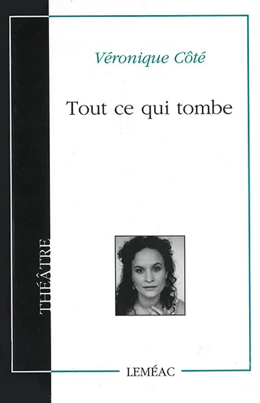 Tout ce qui tombe