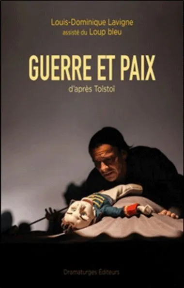 Guerre et paix, d'après Tolstoï