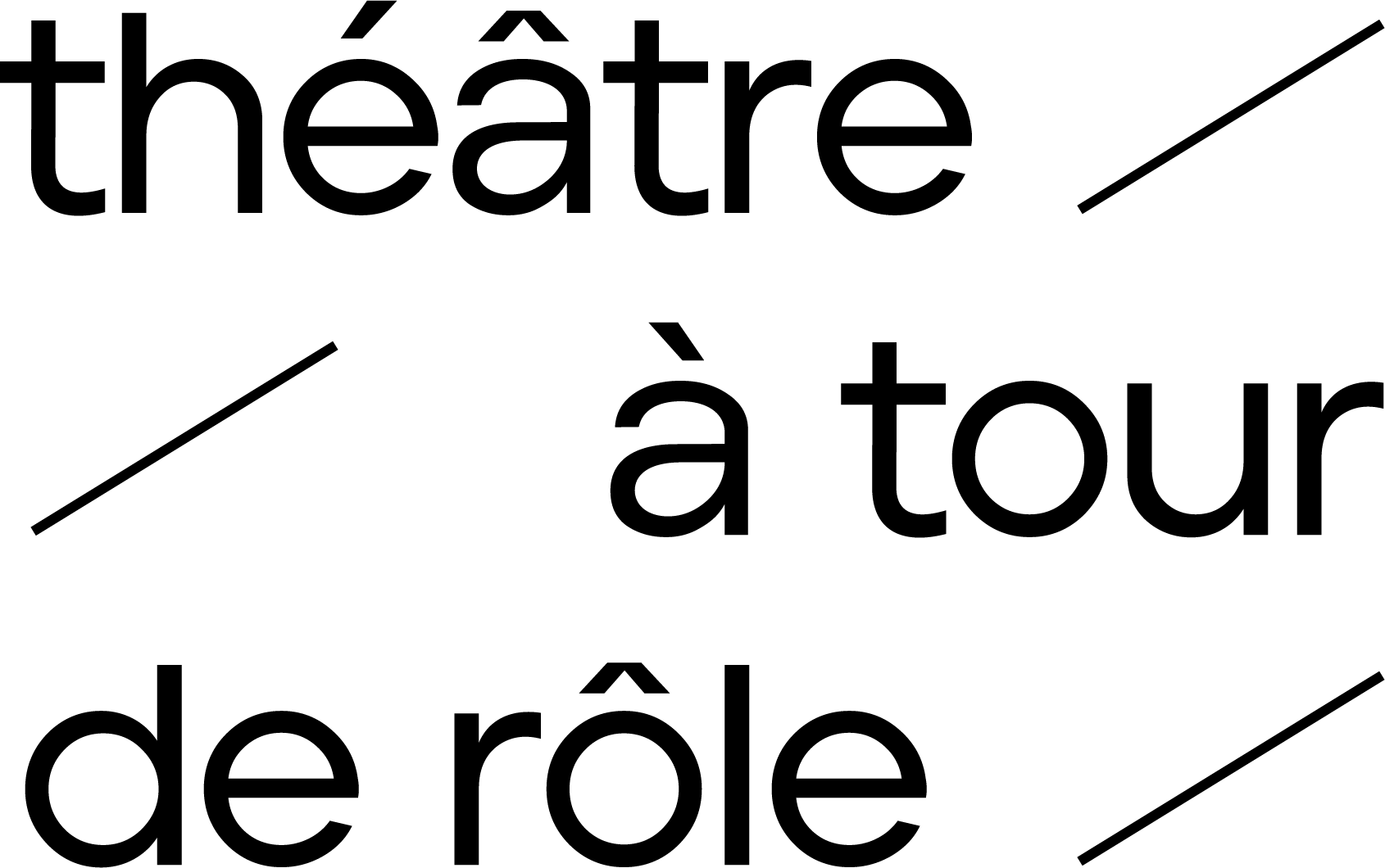 Théâtre À tour de rôle